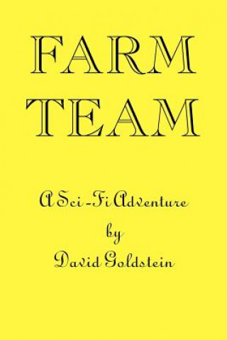 Kniha Farm Team David Goldstein