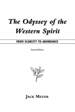 Kniha Odyssey of the Western Spirit Jack Meyer