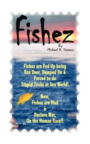 Livre Fishez Michael D. Stevens