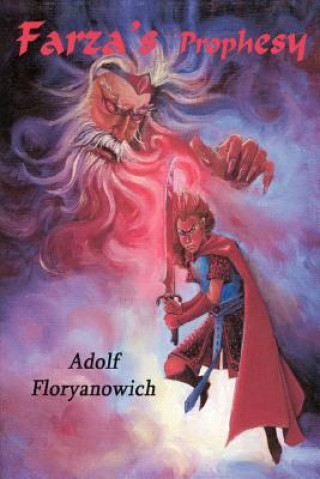 Book Farza's Prophesy Adolf Floryanowich