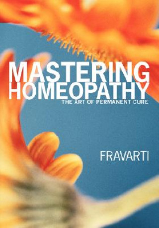 Carte Mastering Homeopathy Fravarti Breidenbach