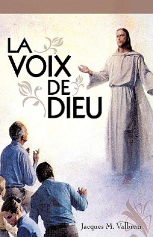 Książka Voix De Dieu Jacques M. Valbrun