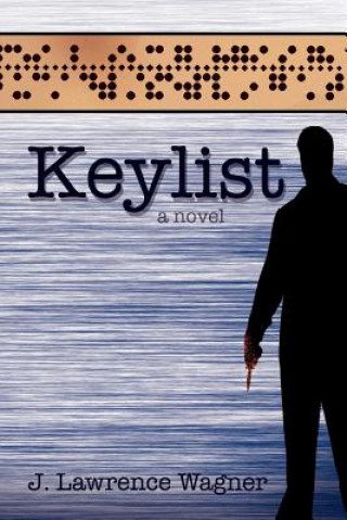 Knjiga Keylist J. Lawrence Wagner
