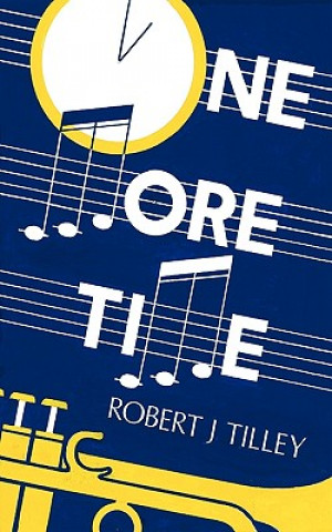 Buch One More Time Robert J. Tilley