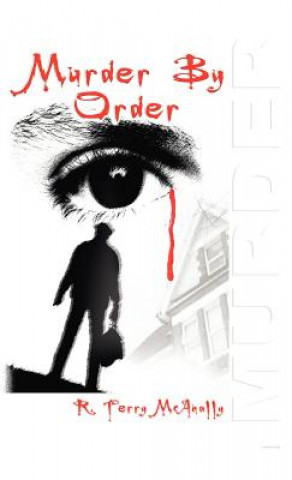 Livre Murder By Order R. Terry McAnally