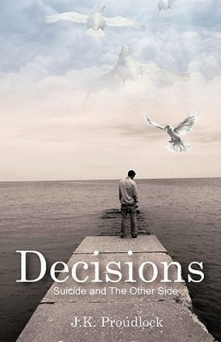 Kniha Decisions J. K. Poudlock