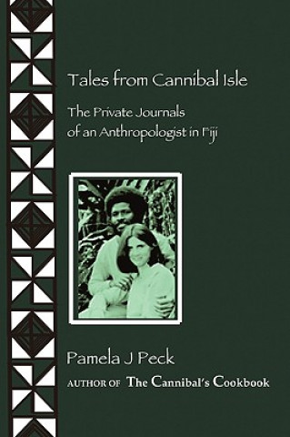 Könyv Tales from Cannibal Isle Pamela Peck
