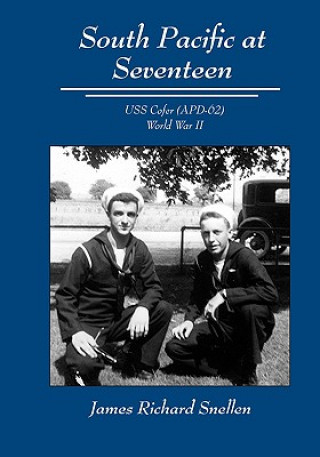 Libro South Pacific at Seventeen James Richard Snellen