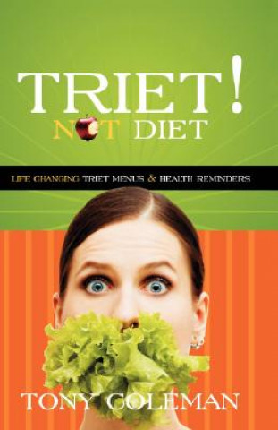 Kniha Triet Not Diet Tony Coleman