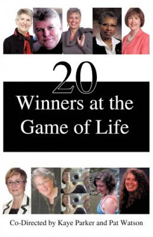 Kniha 20 Winners at the Game of Life Pat Watson