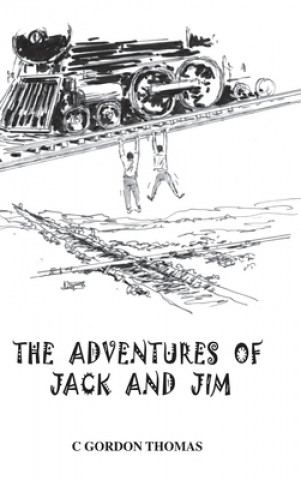 Książka Adventures of Jack and Jim C. Gordon Thomas