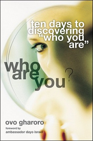Knjiga Who are You? Ovo Gharoro