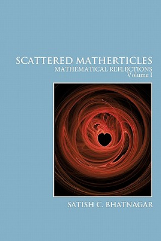 Kniha Scattered Matherticles Satish C. Bhatnagar