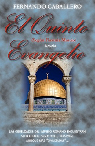 Buch El Quinto Evangelio Fernando Caballero