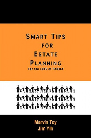 Carte Smart Tips for Estate Planning Jim Yih PRP