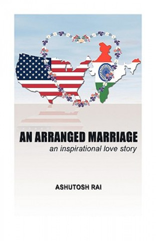 Carte Arranged Marriage Ashutosh Rai