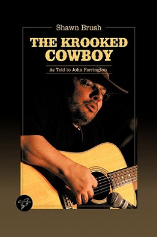 Книга Krooked Cowboy John Farrington