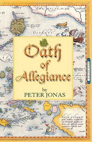 Kniha Oath of Allegiance Peter Jonas