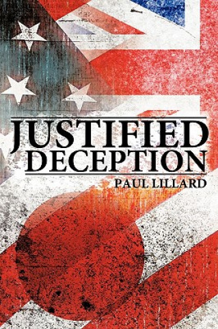Könyv Justified Deception Paul Lillard
