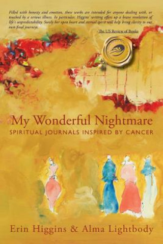 Knjiga My Wonderful Nightmare Erin Higgins & Alma Lightbody