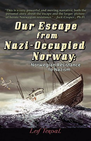 Książka Our Escape From Nazi-Occupied Norway Leif Terdal