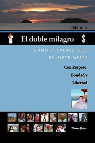 Книга El Doble Milagro Danny Garza