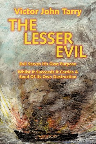 Kniha Lesser Evil Victor John Tarry