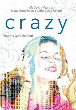 Knjiga Crazy Roberta Carly Redford
