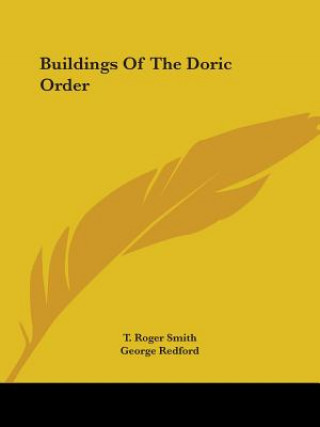 Kniha Buildings Of The Doric Order George Redford