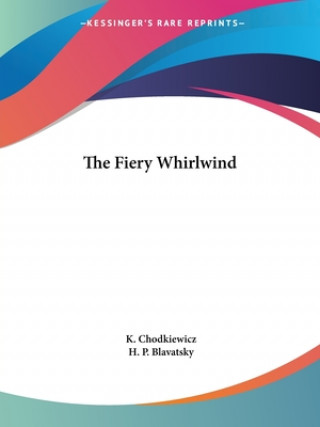 Livre The Fiery Whirlwind H. P. Blavatsky