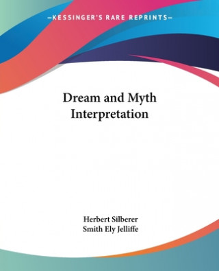 Książka Dream And Myth Interpretation Smith Ely Jelliffe