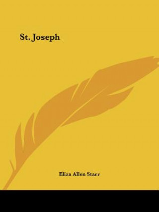 Kniha St. Joseph Eliza Allen Starr