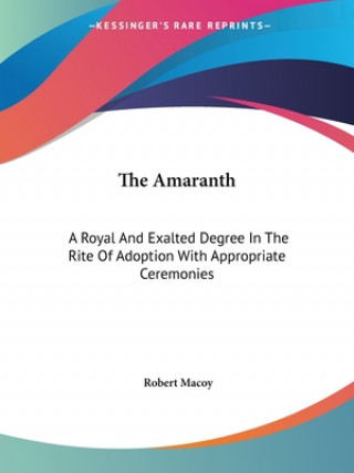 Книга Amaranth Robert Macoy