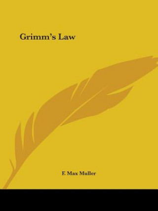 Carte Grimm's Law F. Max Muller
