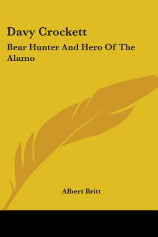 Книга Davy Crockett Albert Britt