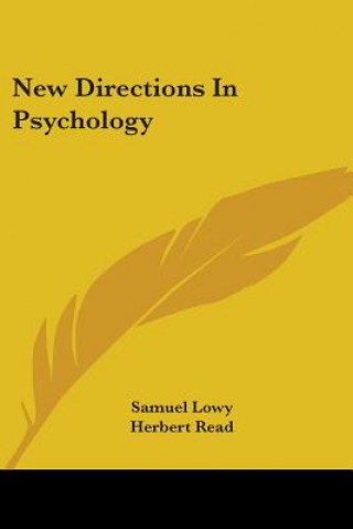 Kniha New Directions In Psychology Samuel Lowy