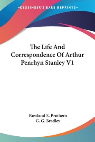 Libro The Life And Correspondence Of Arthur Penrhyn Stanley V1 G. G. Bradley