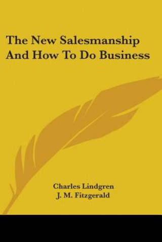 Libro New Salesmanship And How To Do Business Lindgren Charles