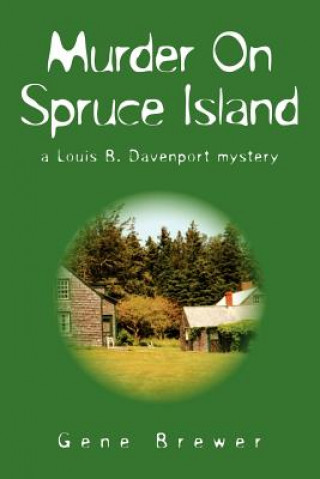 Kniha Murder on Spruce Island Brewer