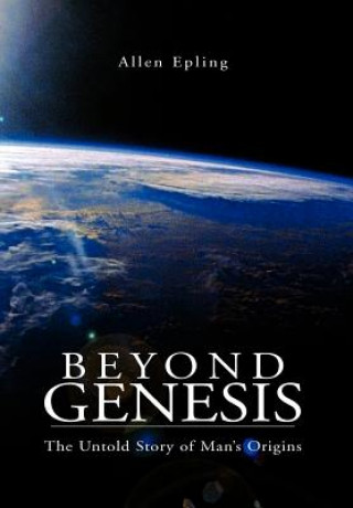 Kniha Beyond Genesis Allen Epling