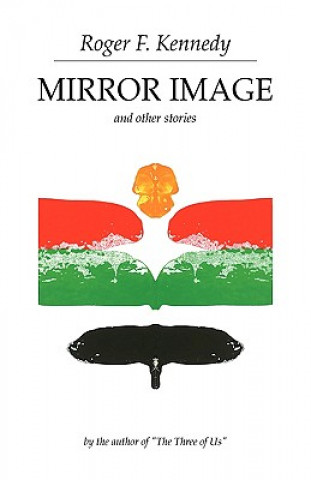 Книга Mirror Image Roger F Kennedy