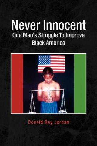 Книга Never Innocent Donald Ray Jordan