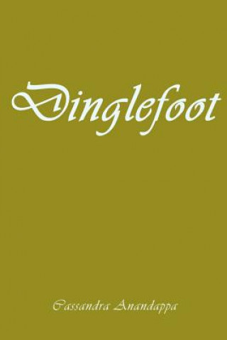 Книга Dinglefoot Cassandra Anandappa