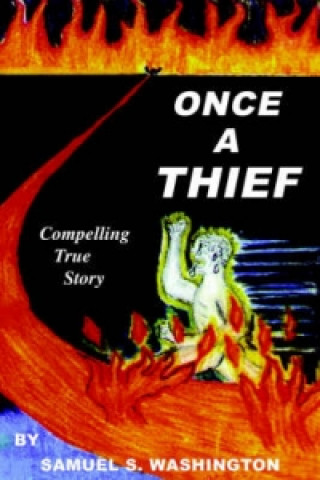 Buch Once a Thief Samuel S Washington