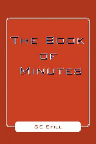 Könyv Book of Minutes Se Still