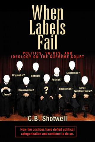 Könyv When Labels Fail C B Shotwell