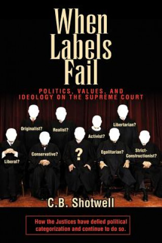 Book When Labels Fail C B Shotwell