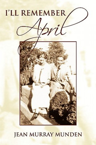 Livre I'll Remember April Jean Murray Munden