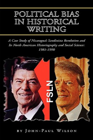 Libro Political Bias in Historical Writing John-Paul Wilson