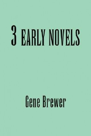 Könyv 3 Early Novels Brewer